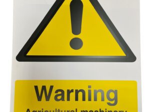 Sign Warning, Agricultural Machinery 400 x 300mm