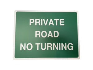 Sign Private Road No Turning 400 x 300mm